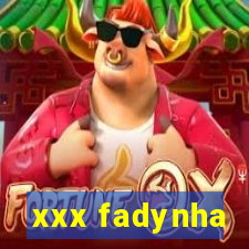 xxx fadynha